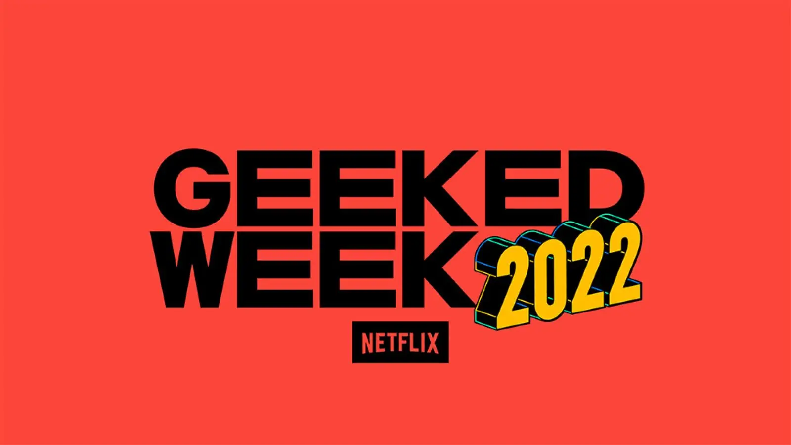 2022年Netflix Geeked Week发布活动预告
