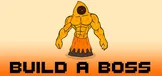 Build a Boss