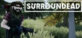 SurrounDead