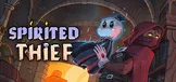 Spirited Thief
