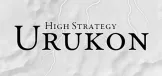 High Strategy: Urukon