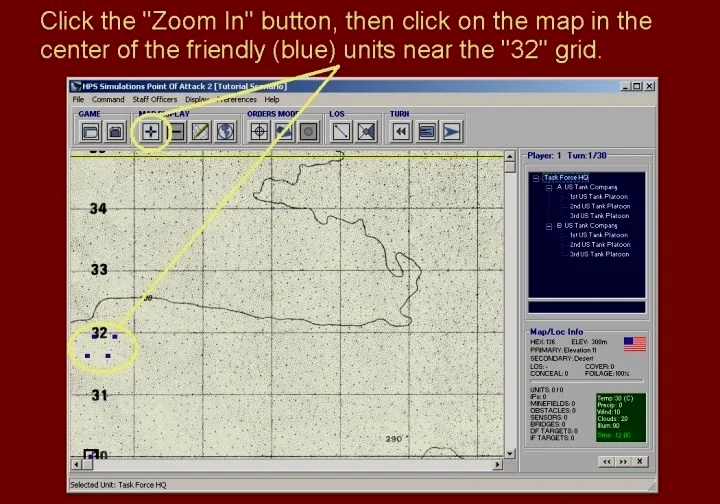 点击放大按钮（Zoom In），然后点击地图上坐标32附近的蓝方单位中央位置。