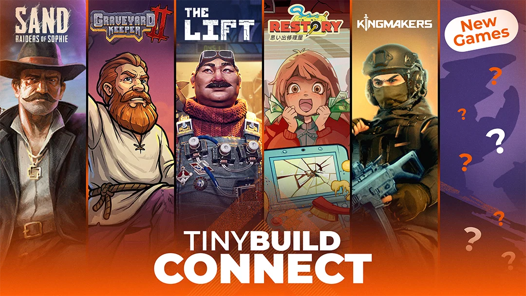 tinyBuild Connect发布会消息汇总，《Kingmakers》公布超长演示