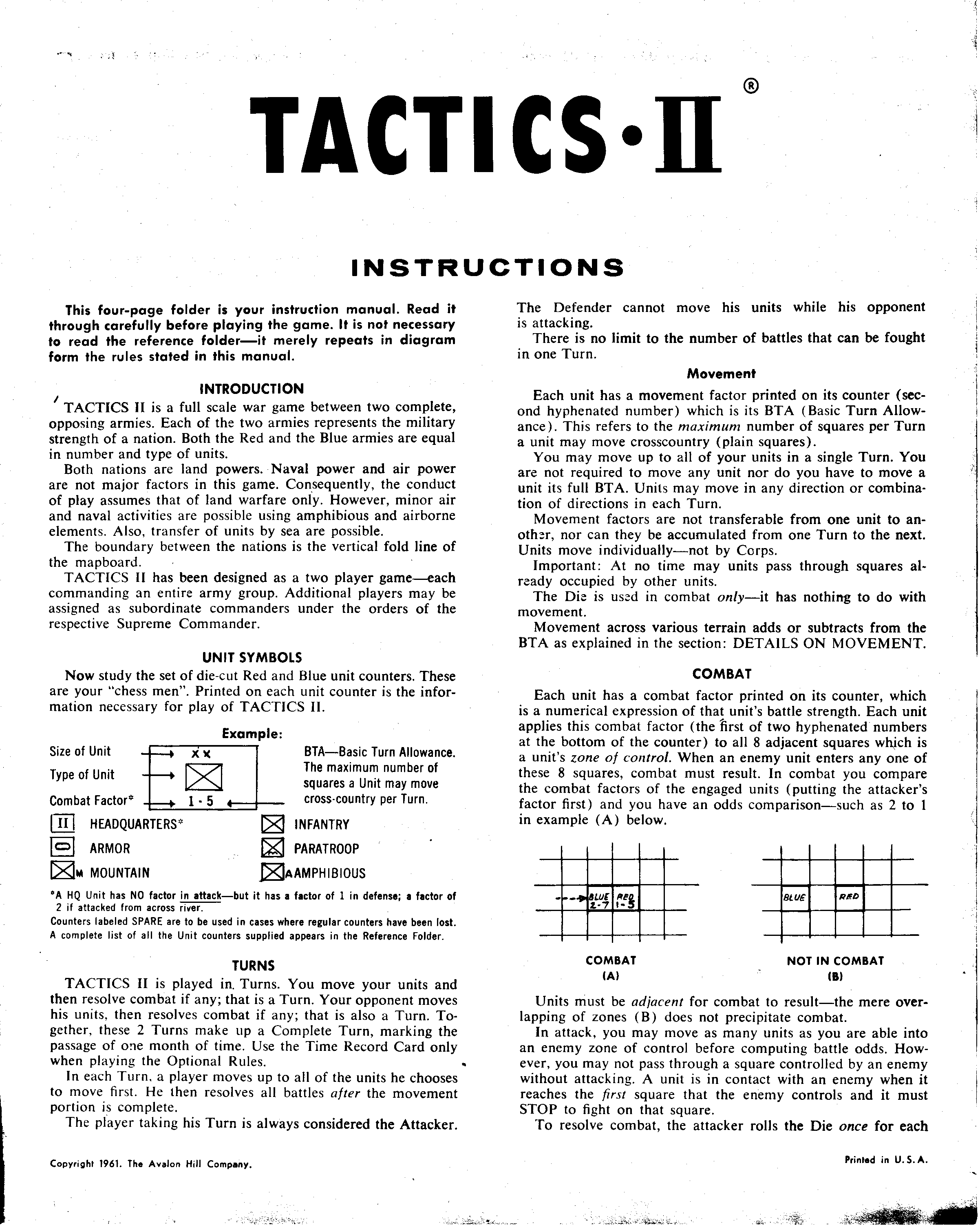 Tactics II的规则只有几页，并不复杂。可以看到算子采用了简单的战斗值
