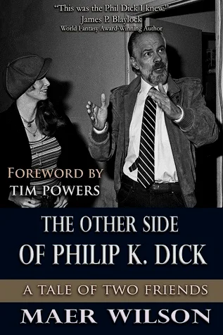 The Other Side of Philip K. Dick，2016年出版