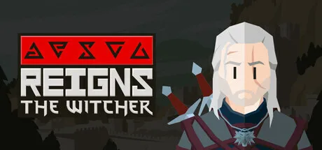 卡牌冒险游戏《王权：巫师 Reigns: The Witcher》将于2月26日推出