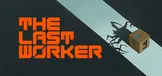 The Last Worker
