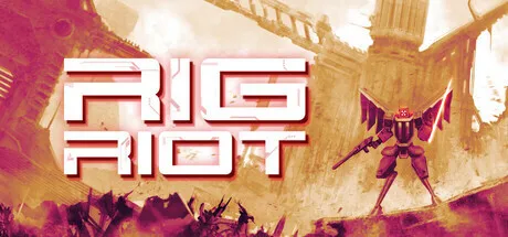 RIGRiot | 机核 GCORES