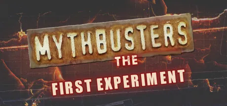 MythBusters:TheFirstExperiment | 机核 GCORES