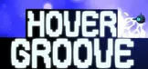 Hover Groove