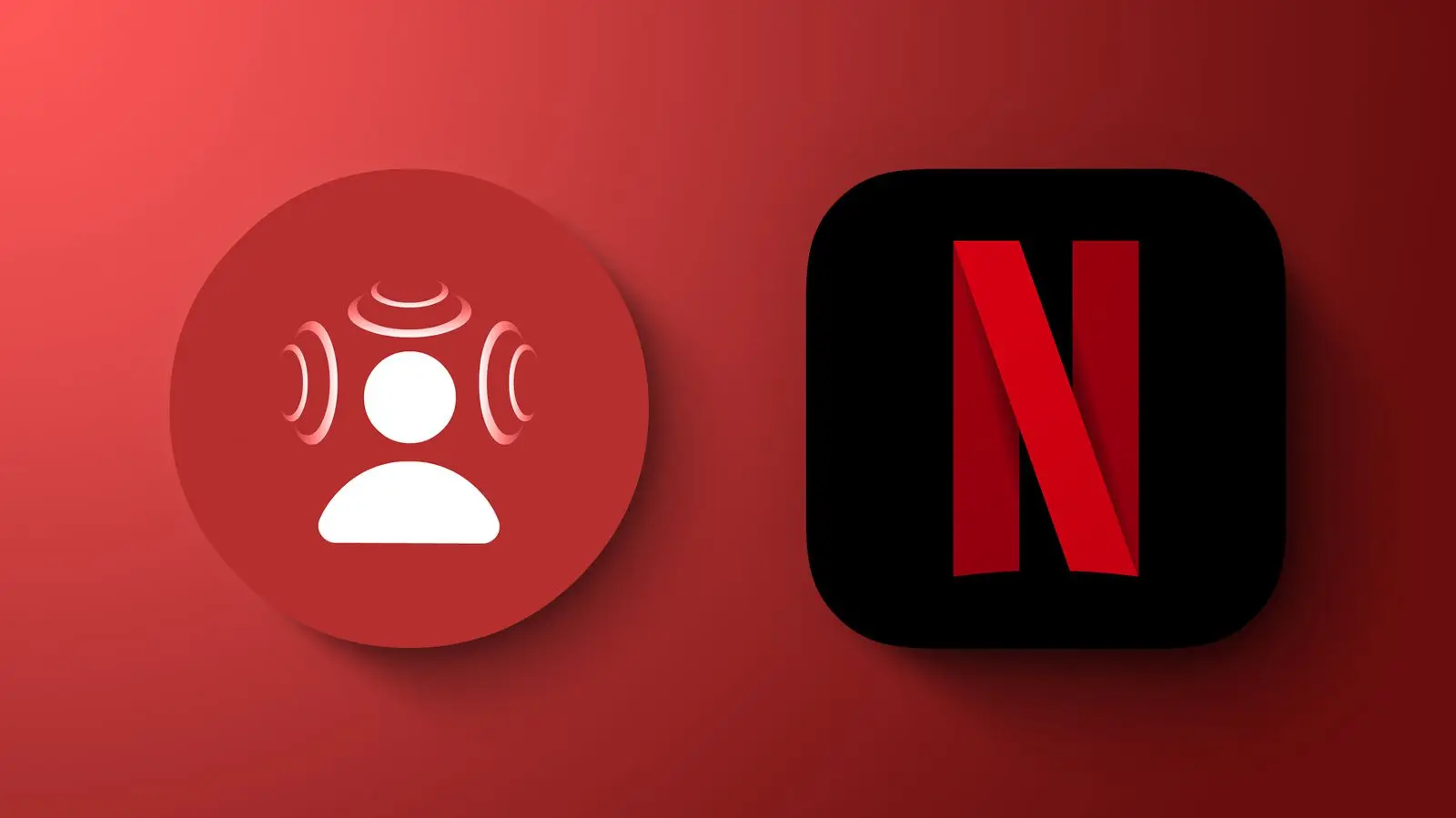 Netflix现已支持空间音频（Spatial Audio)技术