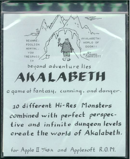 Akalabeth的开场白 “Beware, foolish mortal, you trespass in Akalabeth, world of doom!”