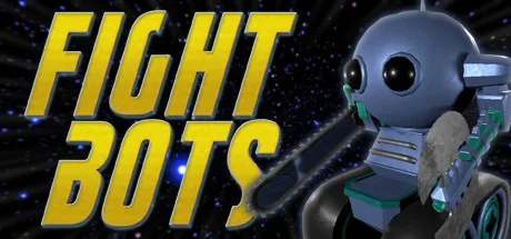 Fightbots FIGHTBOTS | 机核 GCORES