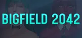Bigfield 2042