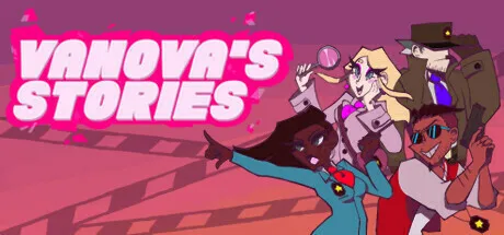 Vanova'sStories | 机核 GCORES