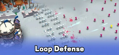 LoopDefense | 机核 GCORES