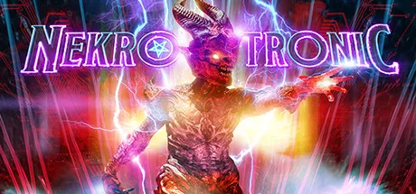 Netron Vr NEKROTRONICVR | 机核 GCORES