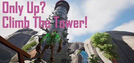 Onlyup?ClimbTheTower! | 机核 GCORES