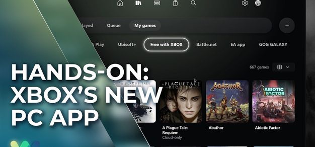 更流畅：微软宣布全新Xbox PC客户端