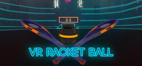 VRRacketBall | 机核 GCORES