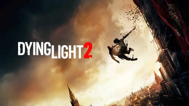 Techland发布《消逝的光芒2》开发者更新，仍计划年内发售游戏