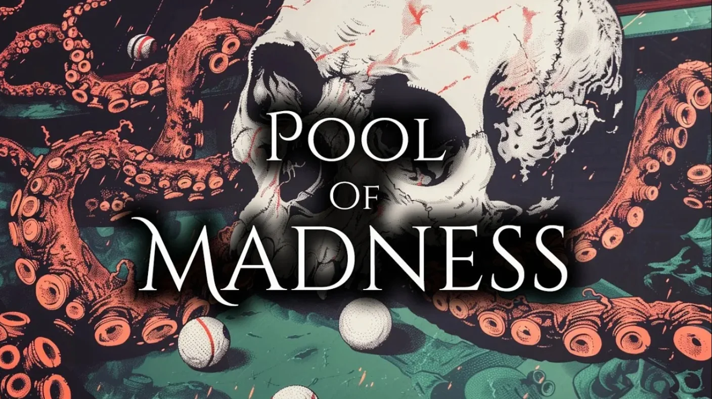 克苏鲁桌球游戏《Pool of Madness》已开放Demo试玩