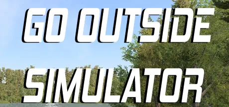 Go Fore Simulator GoOutsideSimulator | 机核 GCORES