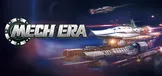 MECH ERA