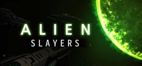AlienSlayers | 机核 GCORES