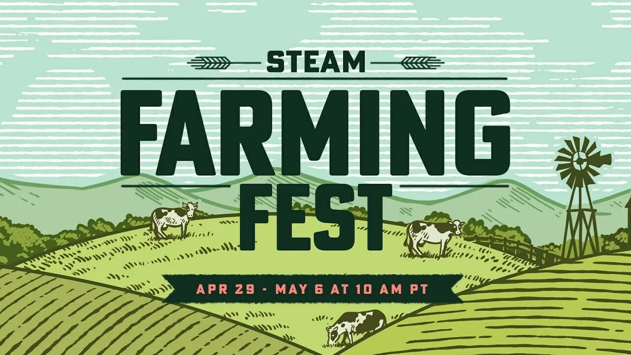 Steam农场管理游戏节明日开幕，数百款游戏参与大促
