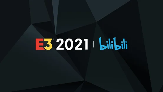 哔哩哔哩与ESA达成合作，成为E3官方中文独家直播平台