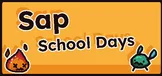 Sap: School Days