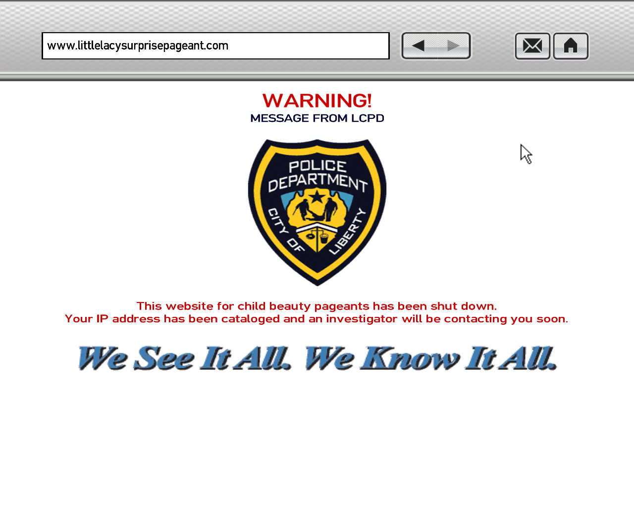 圖中文字為：“警告！來自自由市警察局的信息。這一兒童色情網站已被查封。你的 IP 地址已被記錄，一名調查員將很快與你聯繫。”
