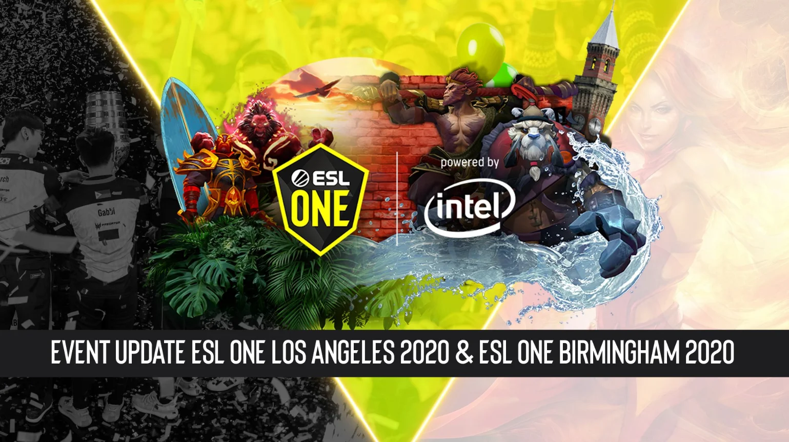 ESL One宣布洛杉矶Major与伯明翰Major将改为线上赛事