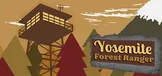 Yosemite Forest Ranger